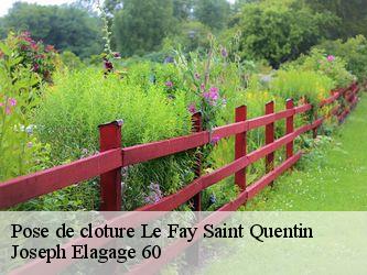 Pose de cloture  le-fay-saint-quentin-60510 Joseph Elagage 60