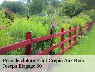 Pose de cloture saint-crepin-aux-bois-60170 Joseph Elagage 60