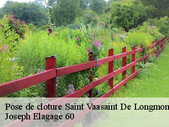 Pose de cloture saint-vaasaint-de-longmont-60410 Joseph Elagage 60